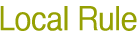 LocalRule